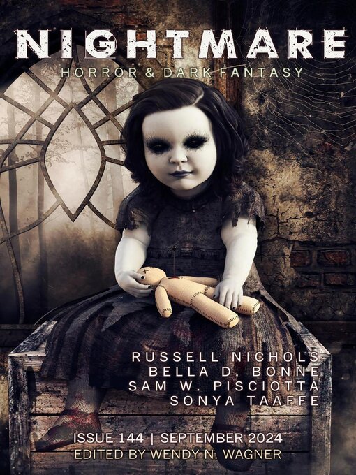 Title details for Nightmare Magazine, Issue 144 by Wendy N. Wagner - Available